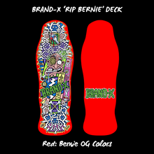 Load image into Gallery viewer, RIP Bernie Limited Edition, HAND-PAINTED Deck 10"x30.25" (PRE-ORDER, MARCH 2027)