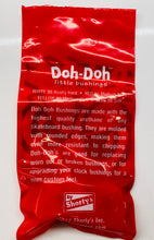 Load image into Gallery viewer, Doh Doh Bushings