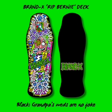 Load image into Gallery viewer, RIP Bernie Limited Edition, HAND-PAINTED Deck 10"x30.25" (PRE-ORDER, MARCH 2027)
