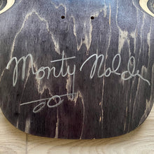 Load image into Gallery viewer, Monty Nolder ONE OF A KIND, HAND-PAINTED &amp; AUTOGRAPHED Deck 10&quot;x30&quot; (1 of 1)
