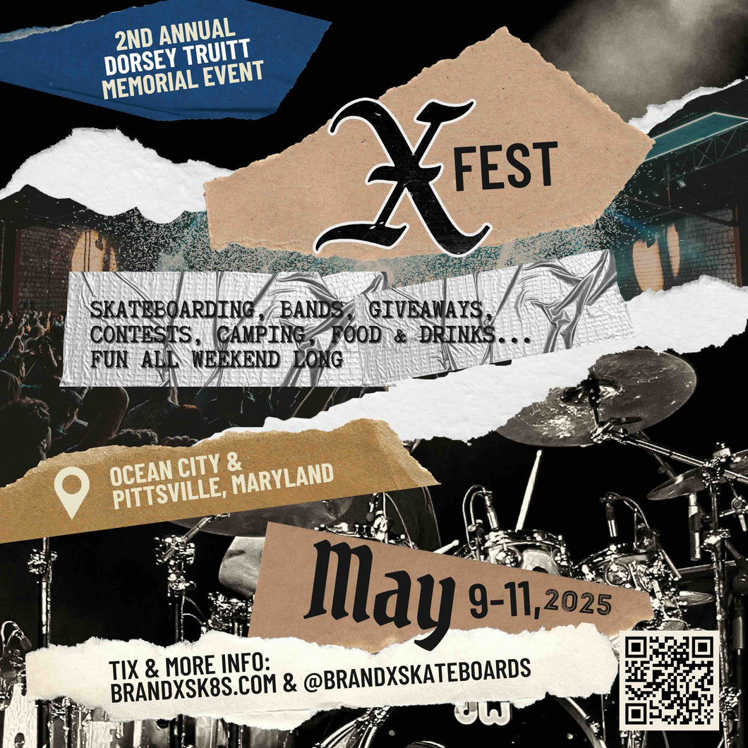 X-FEST EVENT: 2nd Annual Dorsey Truitt Memorial Event - May 9-11, 2025