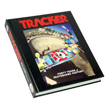 TRACKER HARDBACK BOOK – Forty Years of Skateboard History