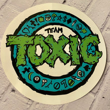 Load image into Gallery viewer, Team Toxic Round Sticker 8”
